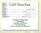 Looking For That Special Gift Then Why not Send them a Gift Voucher  for La Fleur de Lys Call us or email for your Gift Voucher